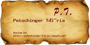 Petschinger Tíria névjegykártya